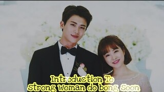 Introduction To Strong woman do bong soon