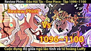 [REVIEW PHIM] ĐẢO HẢI TẶC - ONE PIECE TẬP 1096~1100 || TỚ REVIEW PHIM