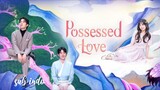 Possessed Love Subtitle Indonesia episode 2 🇰🇷