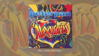 Peterpan - Aku Dan Bintang (Official Audio)