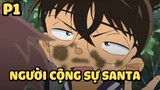 [Thám tử lừng danh Conan] - Người cộng sự Santa (Phần 1) | Anime hay
