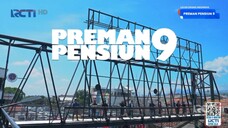 PREMAN PENSIUN9 EPISODE 19