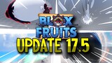 Blox Fruits Update 17.2 | Release Date | Blox Fruits Roblox