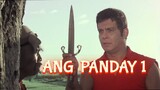 ANG PANDAY 1 FPJ pinoy Action-adventure movie 🎦