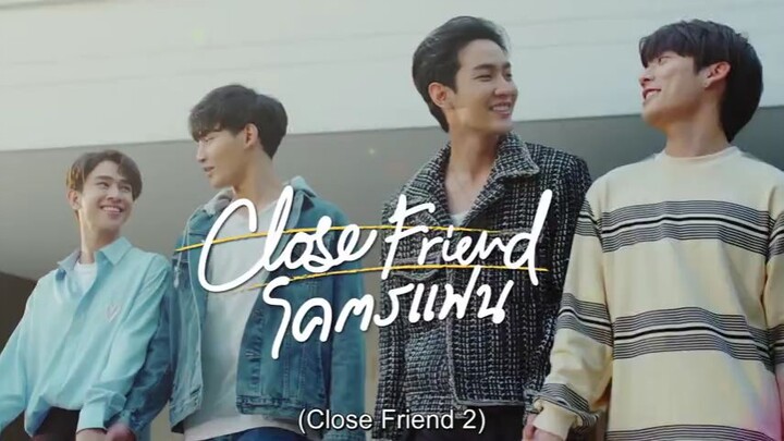 Close Friend S2 episode 2