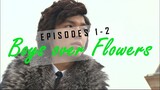 Boys Over Flowers [1-2] Recap + Review