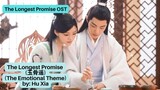 The Longest Promise (玉骨遥) (Emotional theme song) by: Hu Xia - The Longest Promise OST