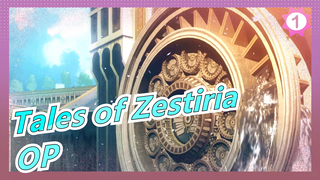 [Tales of Zestiria] OP (Versi Lengkap) / Versi Anime Buatan Sendiri_1