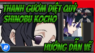 Thanh gươm diệt quỷ
Shinobu Kocho
Hướng dẫn vẽ_2