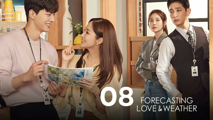 Ep. 8 Forecasting Love and Weather 2022 [EngSub]