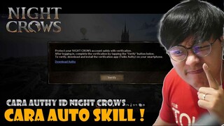 RILIS ! CARA AUTHENTICATION ID KALIAN ! NIGHT CROWS ! GINI FITUR SINGKATNYA GUYS !!