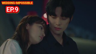 ENG/INDO]Wedding Impossible ||Episode 9||Preview||Jeon Jong-seo,Moon Sang-min,Kim Do-wan.