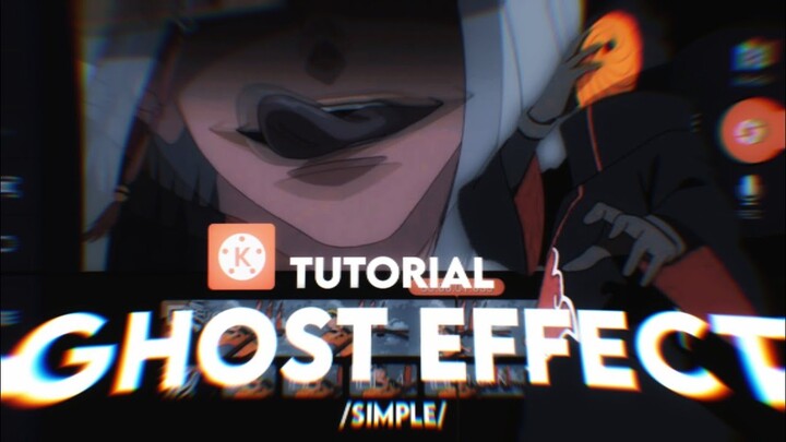 Simple Tutorial Ghost Effect AMV!!
