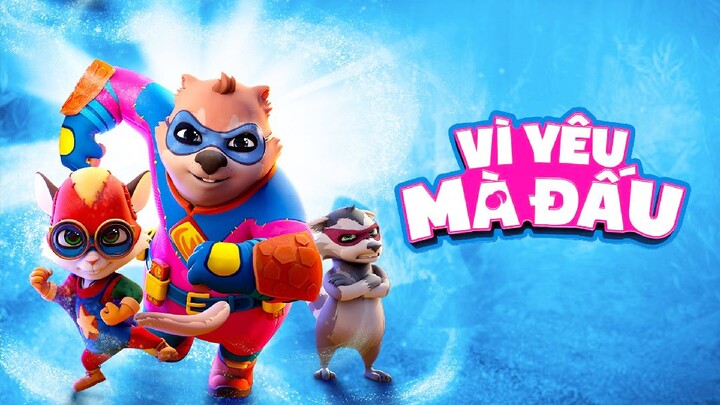 Vì Yêu Mà Đấu – Combat Wombat (2021) Thuyết Minh Full HD
