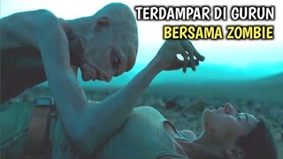 TERDAMPAR DI SEBUAHGURUN SEPI BERSAMA ZOMBIE •Alur cerita film •