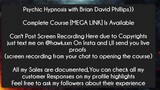 Psychic Hypnosis with Brian David Phillips Course Download