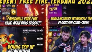 BOCORAN UPDATE FF❗EVENT TOP UP TERBARU,BUNDLE INCUBATOR DI GRATISIN,FADEDWELL TERBARU DARI  KULGAR