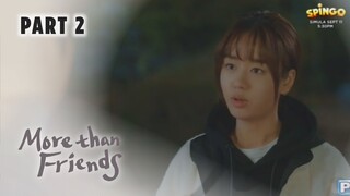 More Than Friends Full Episode (2/3) | August 29, 2023 | TV5 Tagalog Dubbed