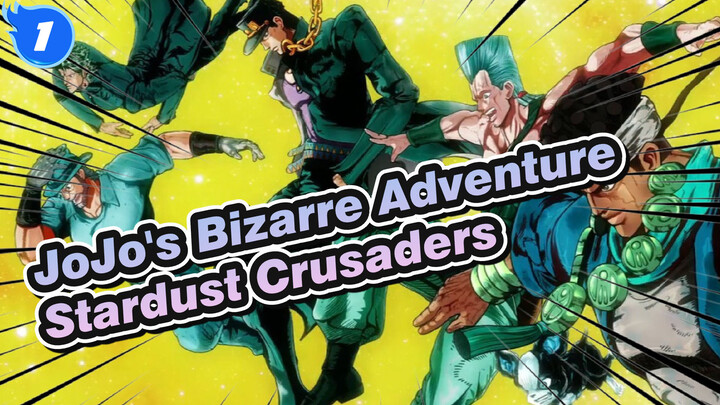 [JoJo's,Bizarre,Adventure/Epic/Mixed,Edit/Beat,Sync],Stardust,Crusaders_A1