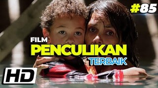 PALING MENEGANGKAN !!! 6 Film Tentang Penculikan Paling Menegangkan