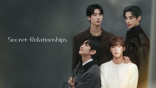 BL. Secret Relationships.2025 [Link] Ep.01-08 END. CC Eng, Indo, malay, Thai
