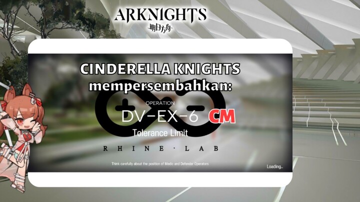 Arknights Niche Cinderella Knights: DV-EX-6 CM