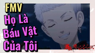 [Tokyo Revengers FMV | Họ Là Báu Vật Của Tôi
