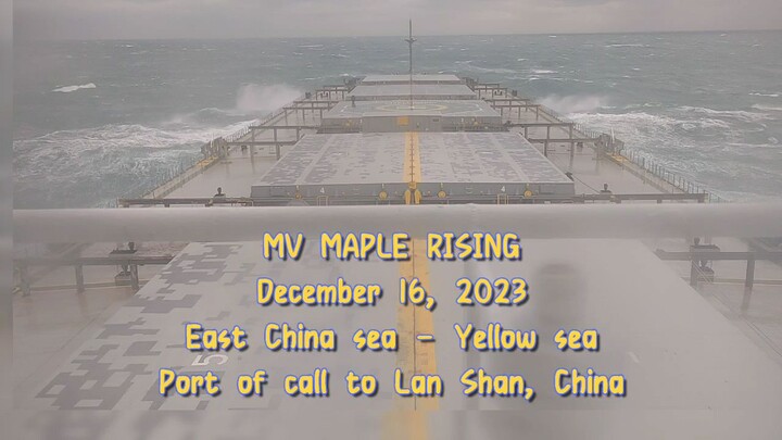 East China sea - Yellow sea transit during bad weather