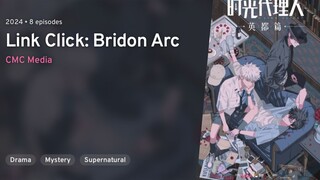 Ep - 1 Link Click: Bridon Arc [SUB INDO]