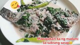 Fried tilapia na may gata at malunggay subrang sarap talaga