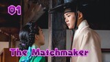 The Matchmaker(2023) Epesode 1 English Subtitles