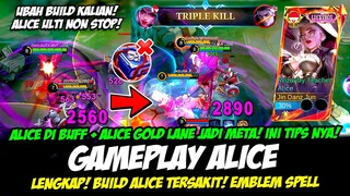 CARA MAIN ALICE BUFF + TIPS META ALICE GOLD LANE❗BUILD ALICE TERSAKIT 2024❗GAMEPLAY ALICE TERBARU