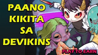 How to Earn Money in DEVIKINS (Tagalog)