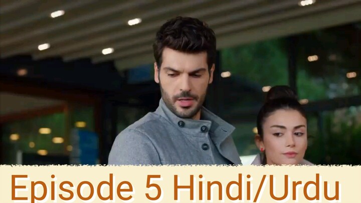 My Left Side (Sol Yanim) | Turkish drama|Hindi/Urdu Episode 5