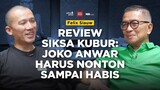 Review Siksa Kubur: Joko Anwar Harus Nonton Sampai Habis | Helmy Yahya Bicara