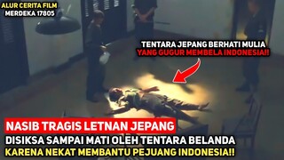 DISIKS4 SAMPAI MATI‼️NASIB TRAGIS TENTARA JEPANG YANG BERKHIANAT - Alur Cerita Film Merdeka 17805