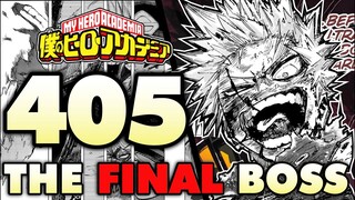 MY HERO'S FINAL BOSS! DYNAMIGHT' IS HERE!  | My Hero Academia Chapter 405 Breakdown