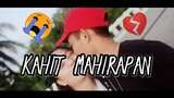 Kahit Mahirapan - Kill eye (With Lyrics)