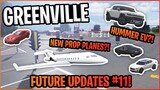 NEW PROP PLANES?! || HUMMER EV?! || Greenville Future Updates #11 || Greenville ROBLOX