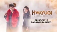 Hwayugi Episode 13 Tagalog Dubbed