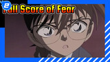 Adegan Penting Conan yang Keren | Detektif Conan : Full Score of Fear_2