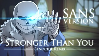 【Undertale】Stronger Than You -Genocide Remix- (Sans version)