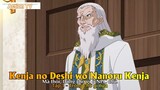 Kenja no Deshi wo Nanoru Kenja Tập 1 - Trông chờ gì nữa