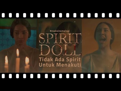 review Spirit Doll: Tidak Ada Spirit Untuk Menakuti