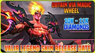 20% off Valir Legend Skin Via Magic Wheel | Release Date Revealed | mlbb