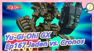 [Yu-Gi-Oh! GX] Ep167 Duel Terima Kasih! Jaden vs. Cronos, Subtitle Mandarin_2