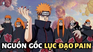 NGUỒN GỐC CỦA LỤC ĐẠO PAIN TRONG PHẬT GIÁO | NARUTO