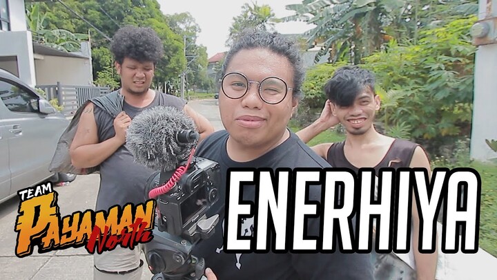 ENERHIYA  | TEAM PAYAMAN