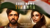 Code Name Tiranga hindi full movie