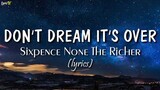 Don't Dream It's Over (lyrics) - Sixpence None The Richer